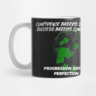 Confidence breeds success Mug